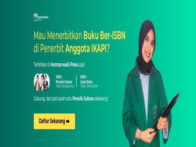 Terbitkan Buku Ber-ISBN di Penerbit Anggota IKAPI bersama Hamzanwadi Press!