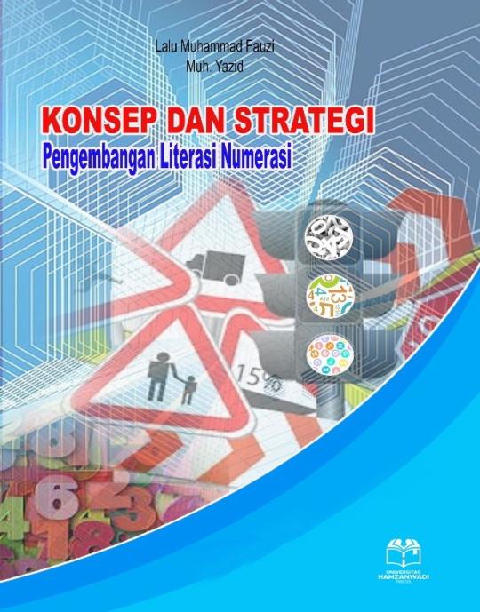 KONSEP DAN STRATEGI PENGEMBANGAN LITERASI NUMERASI