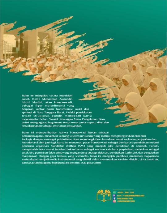 HAMZANWADI: Pejuang, Guru, Sastrawan, dan Pembaru. Telaah Struktural Teks Wasiat Renungan Masa Pengalaman Baru
