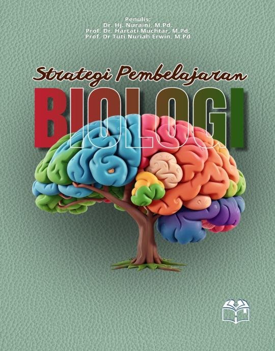 Strategi Pembelajaran Biologi