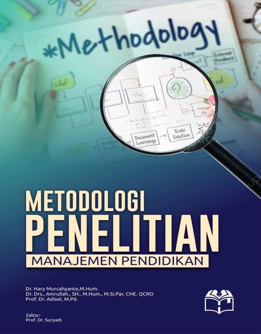 Metodologi Penelitian Manajemen Pendidikan