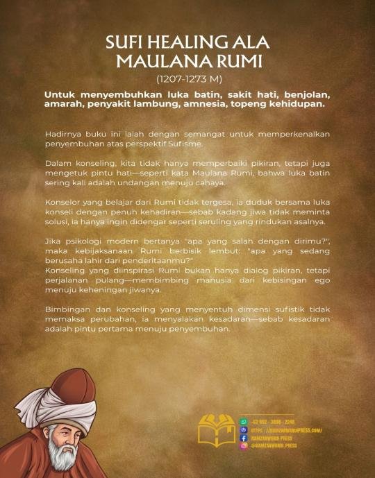 SUFI HEALING ALA MAULANA RUMI (1207-1273 M)