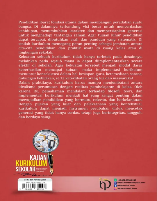 KAJIAN KURIKULUM SEKOLAH; Dialektika Konsepsi dan Problematika Implementasi